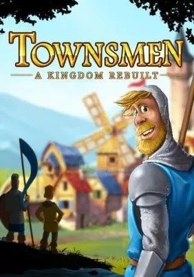 Townsmen - A Kingdom Rebuilt Townsmen - A Kingdom Rebuilt