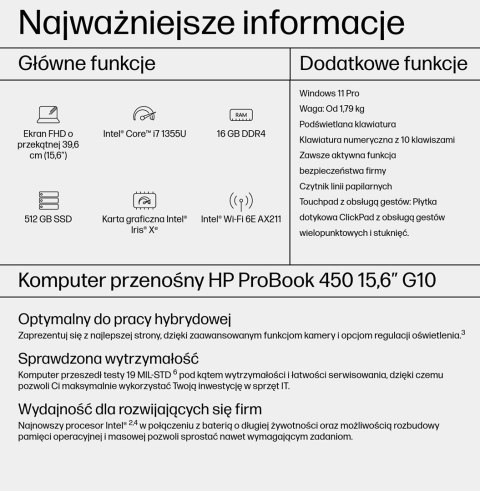 HP ProBook 450 G10 i7-1355U 15,6"FHD AG IPS 16GB SSD512 IrisXe ALU 51Wh W11Pro 3Y OnSite HP ProBook 450 G10 i7-1355U 15,6"FHD AG IPS 16GB SSD512 IrisXe ALU 51Wh W11Pro 3Y OnSite